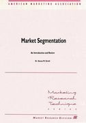 Market Segmentation: An Introduction and Review (en Inglés)