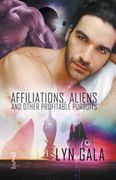 Affiliations, Aliens, and Other Profitable Pursuits (en Inglés)