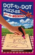 Dot-To-Dot Puzzles for the Weekend (Puzzlewright Junior Dot-To-Dot) (en Inglés)