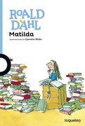 Matilda - Roald Dahl - Santillana Loqueleo