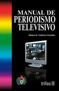Manual de Periodismo Televisivo