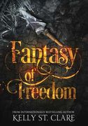Fantasy of Freedom (4) (Tainted Accords) 