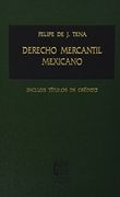 derecho mercantil mexicano / 21 ed / pd.