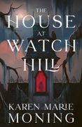 The House at Watch Hill. The explosive start to a seductive gothic paranormal romance trilogy, full of all the witchy vibes! (en Inglés)