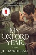 My Oxford Year: A Novel (en Inglés)