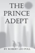 The Prince Adept