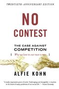 No Contest: Case Against Competition 