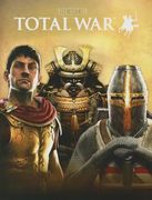 The Art of Total War: From the Samurai of Japan to the Legions of the North