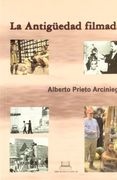 La antigüedad filmada