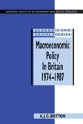 Macroeconomic Policy in Britain 1974-1987 Paperback (National Institute of Economic and Social Research Economic and Social Studies) (en Inglés)