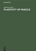 Plasticity of Muscle 