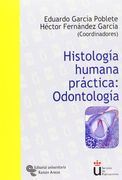 Histología Humana Práctica: Odontología (Universidad rey Juan Carlos) (in Spanish)