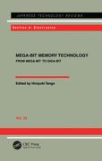 Mega-Bit Memory Technology - From Mega-Bit to Giga-Bit: From Mega-Bit to Giga-Bit (en Inglés)