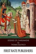 Legends of Charlemagne (en Inglés)