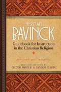 Guidebook for Instruction in the Christian Religion (en Inglés)