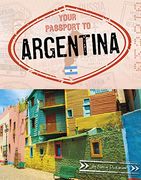 Your Passport to Argentina (World Passport) (en Inglés)