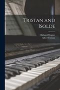 Tristan and Isolde (en Inglés)