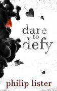Dare to Defy (en Inglés)