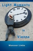 Light Moments in Vienna (en Inglés)