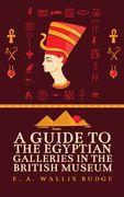 Guide to the Egyptian Galleries Hardcover (en Inglés)