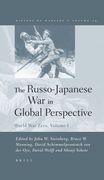 The Russo-Japanese War in Global Perspective: World War Zero, Volume I (en Inglés)