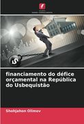 Financiamento do Défice Orçamental na República do Usbequistão