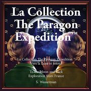 L'expédition Paragon: Vers la Lune et Retour Version Française (en Francés)