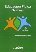 Sesiones Educación Física 4 Años (in Spanish)
