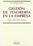 Gestión de Tesorería en la Empresa. Teoría y Aplicaciones Prácticas (Manuales Universitarios)