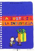 La justícia i la injustícia (Piruletas de filosofía) (en Catalán)