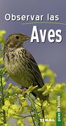 Observar las Aves (Guias de Bolsillo)
