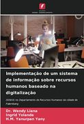 Implementação de um Sistema de Informação Sobre Recursos Humanos Baseado na Digitalização