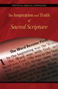The Inspiration and Truth of Sacred Scripture: The Word That Comes from God and Speaks of God for the Salvation of the World (en Inglés)