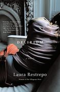 Delirium (libro en Inglés) - Laura Restrepo - Vintage