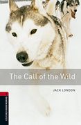 Oxford Bookworms Library: Level 3: The Call of the Wild Audio Pack (en Inglés)