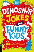 Dinosaur Jokes for Funny Kids (en Inglés)