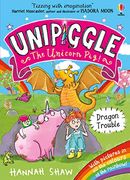 Unipiggle: Dragon Trouble (Unipiggle the Unicorn Pig) (en Inglés)