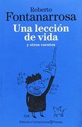 Una Leccion de Vida y Otros Cuentos