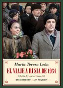 El Viaje a Rusia de 1934: Y Otros Recuerdos Soviéticos (Los Viajeros)