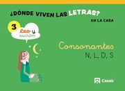 Nivel 3¿ Dónde Viven las Letras? En la Casa. 4 Años