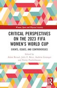 Critical Perspectives on the 2023 Fifa Women’S World cup (Women, Sport and Physical Activity) (en Inglés)