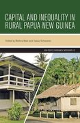 Capital and Inequality in Rural Papua New Guinea (en Inglés)
