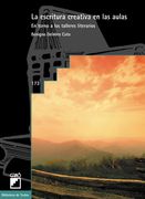 La Escritura Creativa en las Aulas