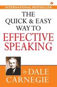 The Quick & Easy Way to Effective Speaking (en Inglés)
