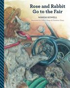 rose and rabbit go to the fair (en Inglés)