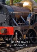 Broad Gauge Railways (en Inglés)