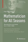 Mathematician for all Seasons: Recollections and Notes, Vol. 2 (1945–1968) (Vita Mathematica) 
