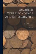 Assorted Correspondence and Ephemera File: Hic to His (en Inglés)