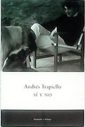 Si y no