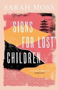 Signs for Lost Children (en Inglés)
